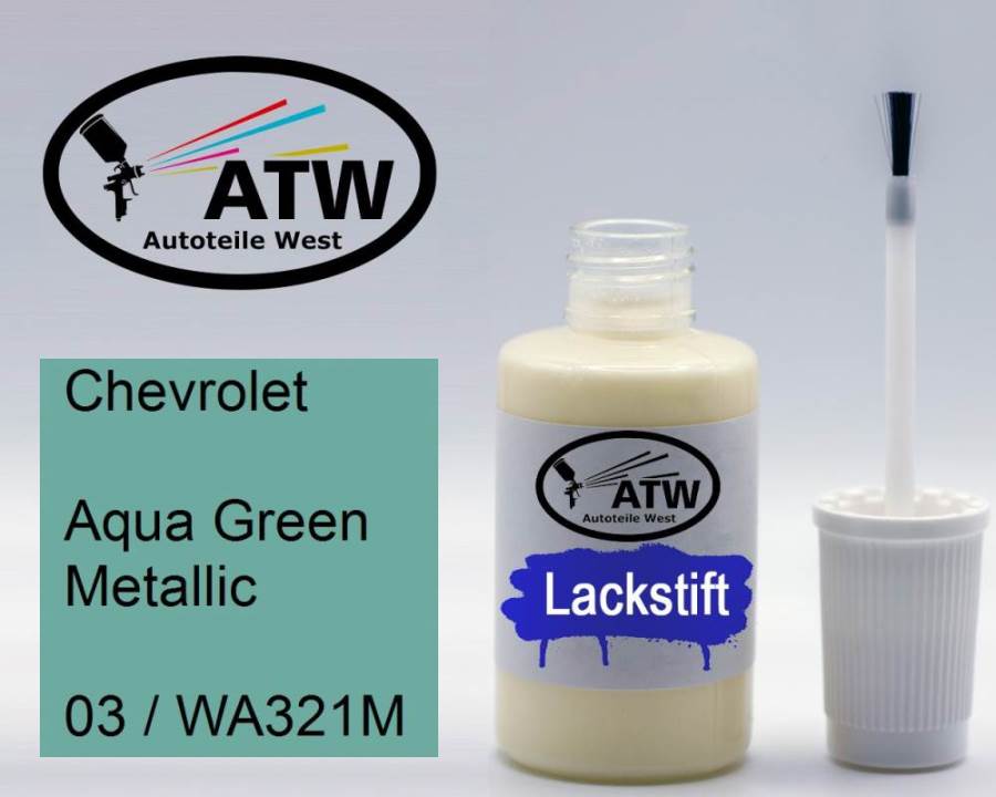 Chevrolet, Aqua Green Metallic, 03 / WA321M: 20ml Lackstift, von ATW Autoteile West.